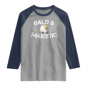 Funny Eagle Bald And Majestic Raglan Shirt Eagle Grandpa Dad Joke TS11 Sport Gray Navy Print Your Wear