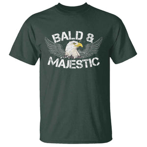 Funny Eagle Bald And Majestic T Shirt Eagle Grandpa Dad Joke TS11 Dark Forest Green Print Your Wear