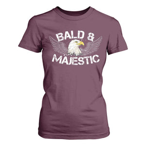 Funny Eagle Bald And Majestic T Shirt For Women Eagle Grandpa Dad Joke TS11 Maroon Print Your Wear