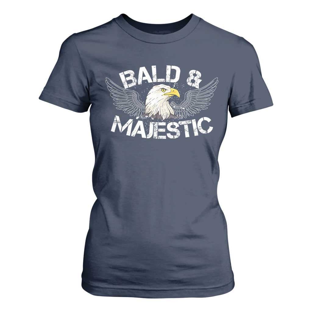 Funny Eagle Bald And Majestic T Shirt For Women Eagle Grandpa Dad Joke TS11 Navy Print Your Wear