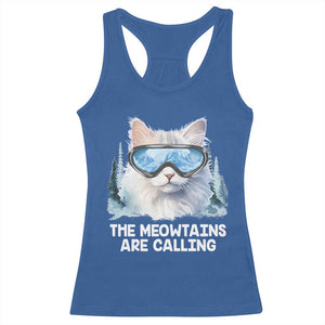 Funny Skiing Snowboarding Cat Racerback Tank Top The Meowtains Are Calling Ski Goggles TS11 Royal Blue Print Your Wear
