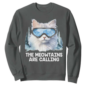 Funny Skiing Snowboarding Cat Sweatshirt The Meowtains Are Calling Ski Goggles TS11 Dark Heather Print Your Wear
