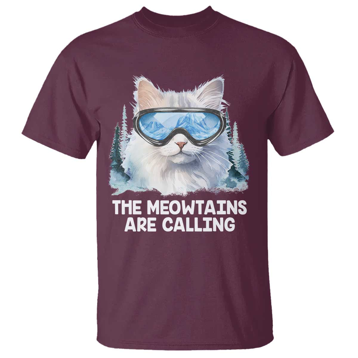 Funny Skiing Snowboarding Cat T Shirt The Meowtains Are Calling Ski Goggles TS11 Maroon Print Your Wear
