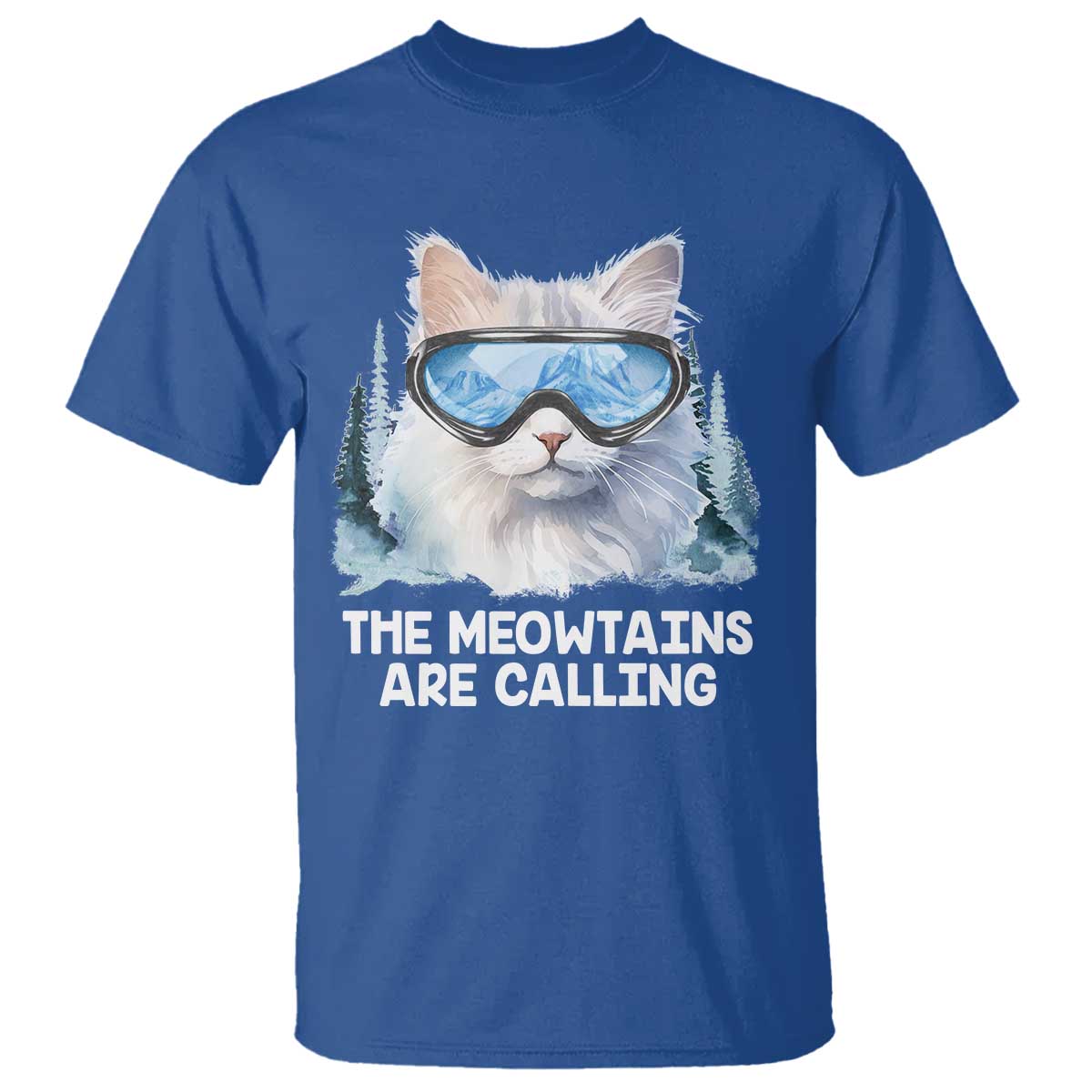 Funny Skiing Snowboarding Cat T Shirt The Meowtains Are Calling Ski Goggles TS11 Royal Blue Print Your Wear
