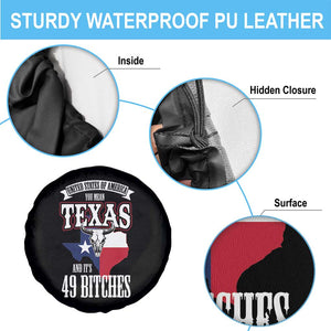 Funny American Texan Spare Tire Cover You Mean Texas And It's 49 Bitches TX Flag TS11 Print Your Wear