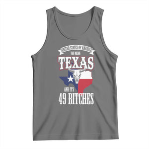 Funny American Texan Tank Top You Mean Texas And It's 49 Bitches TX Flag TS11 Black Heather Print Your Wear
