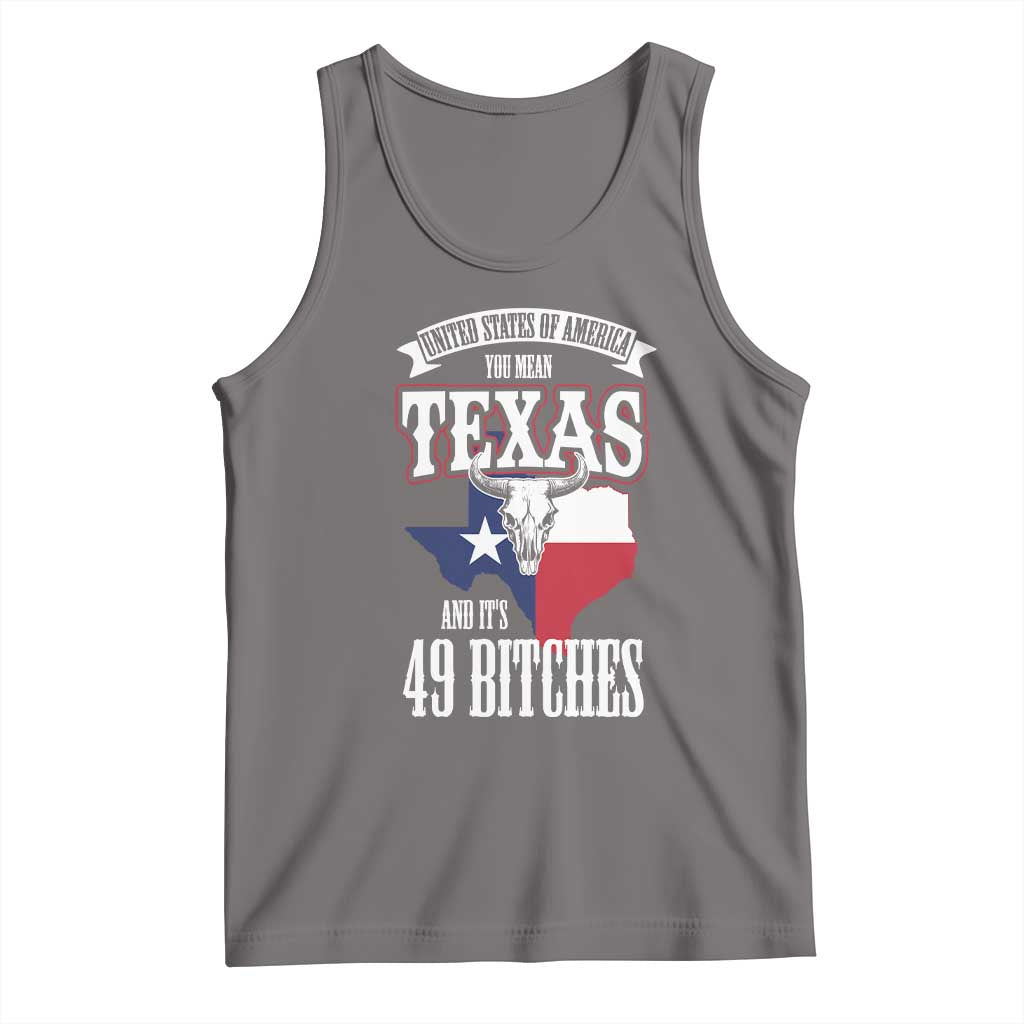 Funny American Texan Tank Top You Mean Texas And It's 49 Bitches TX Flag TS11 Deep Heather Print Your Wear