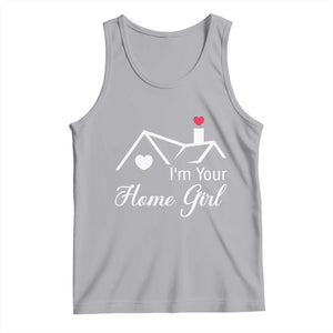 Funny Realtor Tank Top I Am Your Home Girl Real Estate Agent TS11 Athletic Heather Print Your Wear