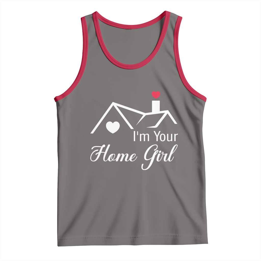 Funny Realtor Tank Top I Am Your Home Girl Real Estate Agent TS11 Deep Heather Red Print Your Wear