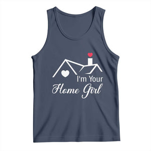 Funny Realtor Tank Top I Am Your Home Girl Real Estate Agent TS11 Navy Print Your Wear