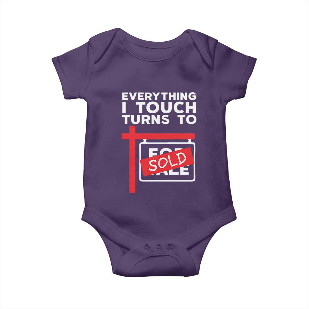 Funny Real Estate Baby Onesie Everything I Touch Turns To Sold TS11 Purple Print Your Wear