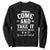 History Of Texas Sweatshirt Come And Take It The Battle Of Gonzales TS11 Black Print Your Wear