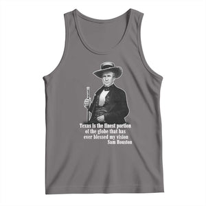 Sam Houston Tank Top Texas Is The Finest Portion Of The Globe That Has Ever Blessed My Vision TS11 Deep Heather Print Your Wear