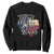 Davy Crockett History Of Texas Sweatshirt You May All Go To Hell And I Will Go To Texas TS11 Black Print Your Wear