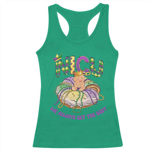 Funny NICU Nurse Mardi Gras Racerback Tank Top We Always Get The Baby King Cake TS11 Irish Green Print Your Wear