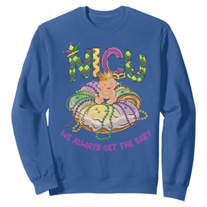 Funny NICU Nurse Mardi Gras Sweatshirt We Always Get The Baby King Cake TS11 Royal Blue Print Your Wear