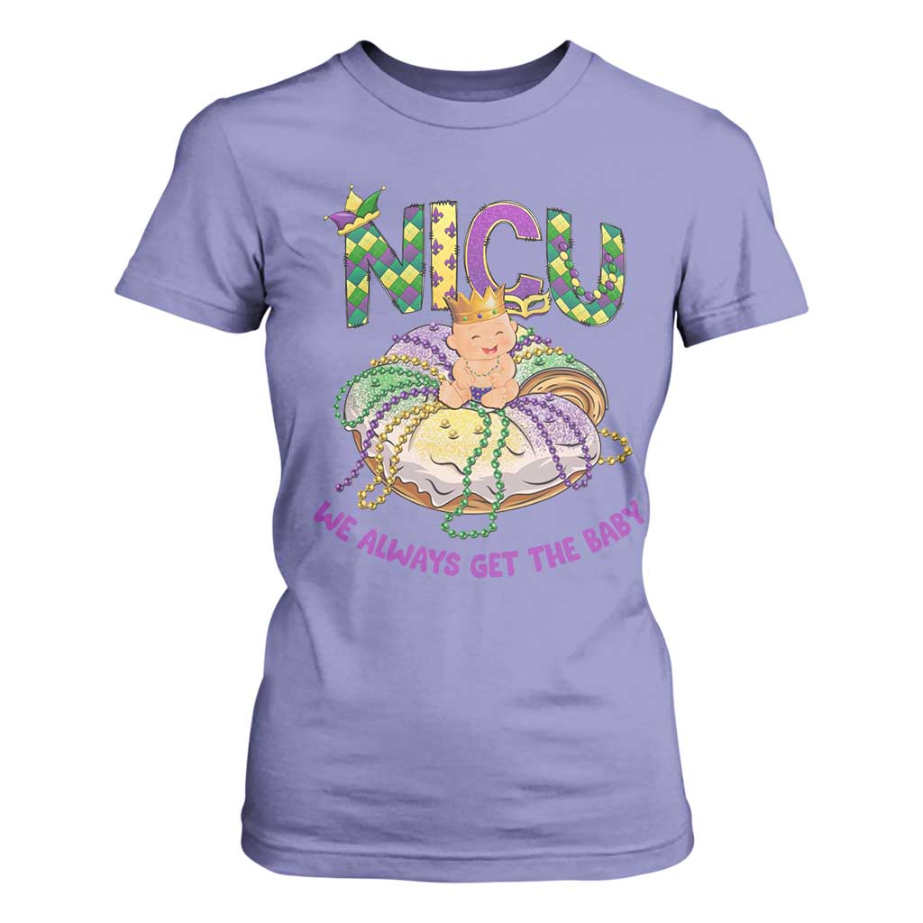 Funny NICU Nurse Mardi Gras T Shirt For Women We Always Get The Baby King Cake TS11 Violet Print Your Wear