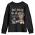 Funny Don't Make Me Go All Voodoo On You Youth Sweatshirt Creepy Mardi Gras TS11 Black Print Your Wear