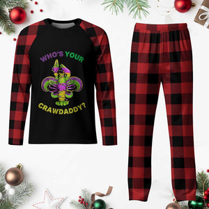 Funny Who's Your Crawdaddy Plaid Pajama Set Vintage Crawfish Beads Fleur De Lis Mardi Gras TS11 Buffalo Plaid Print Your Wear