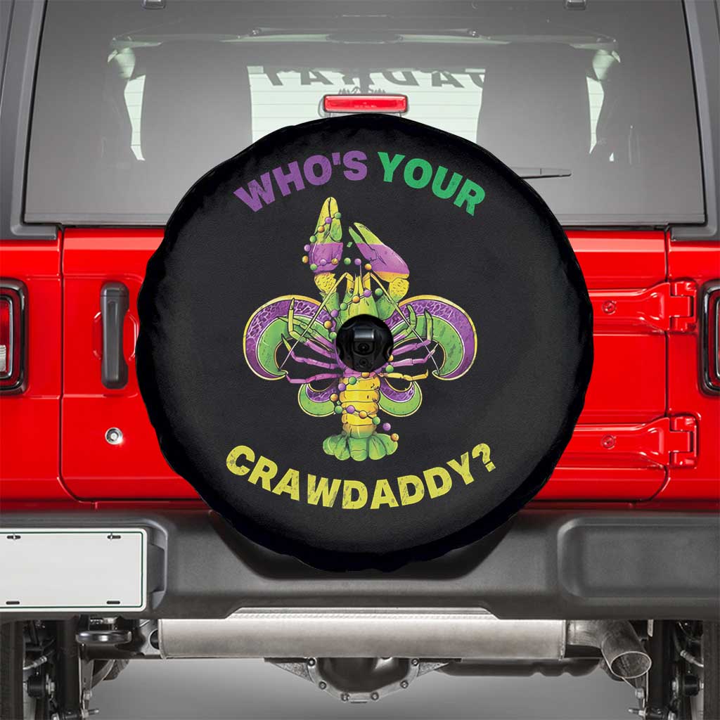 Funny Who's Your Crawdaddy Spare Tire Cover Vintage Crawfish Beads Fleur De Lis Mardi Gras TS11 Black Print Your Wear