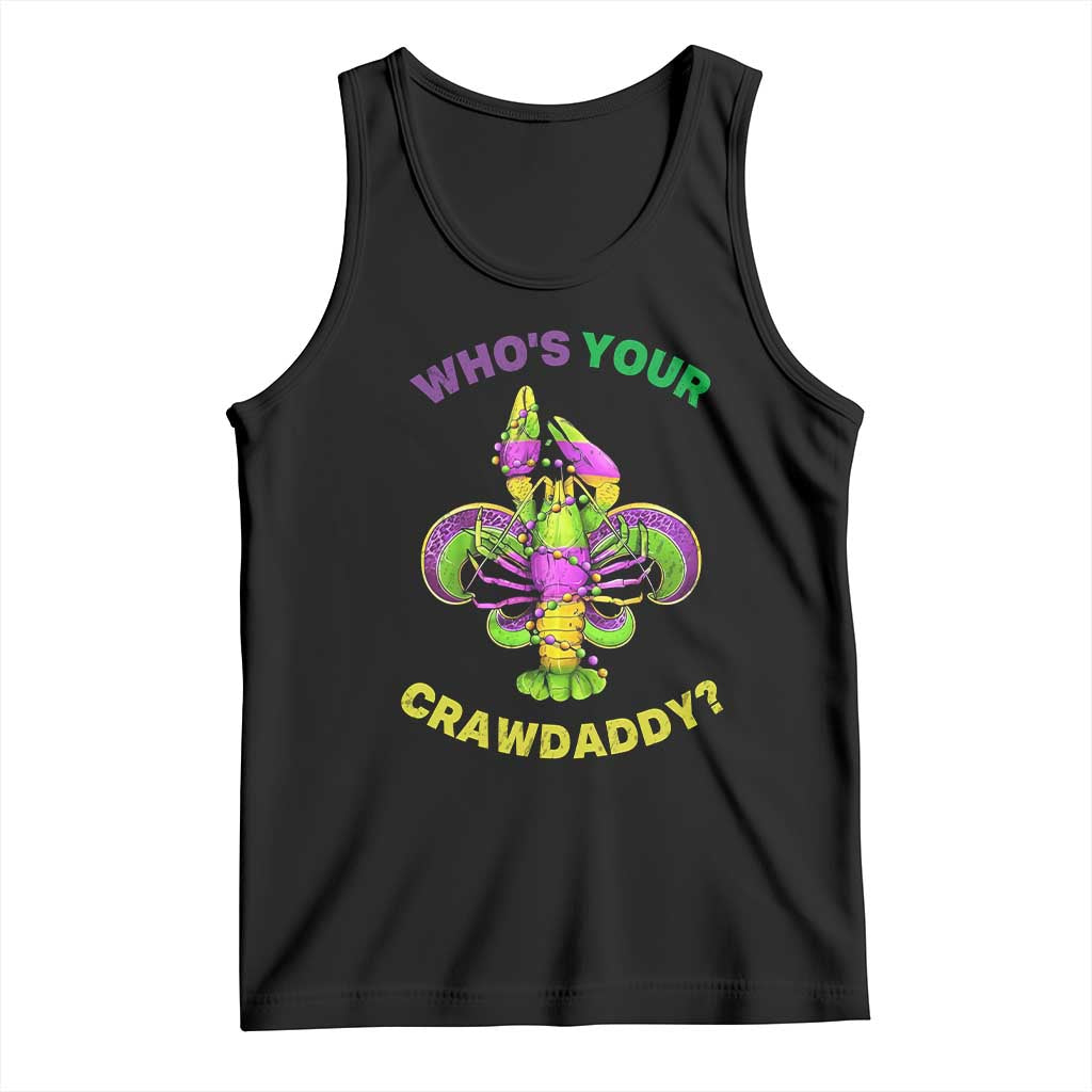 Funny Who's Your Crawdaddy Tank Top Vintage Crawfish Beads Fleur De Lis Mardi Gras TS11 Black Print Your Wear