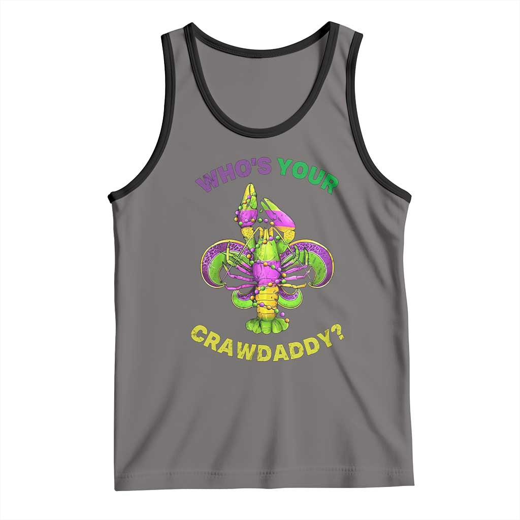 Funny Who's Your Crawdaddy Tank Top Vintage Crawfish Beads Fleur De Lis Mardi Gras TS11 Deep Heather Black Print Your Wear