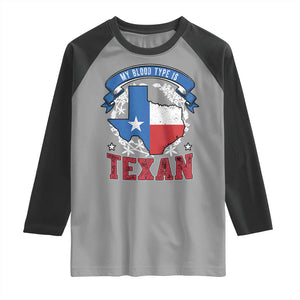 My Blood Types Is Texan Raglan Shirt Proud American Texan TX Map Bluebonnet TS11 Sport Gray Black Print Your Wear