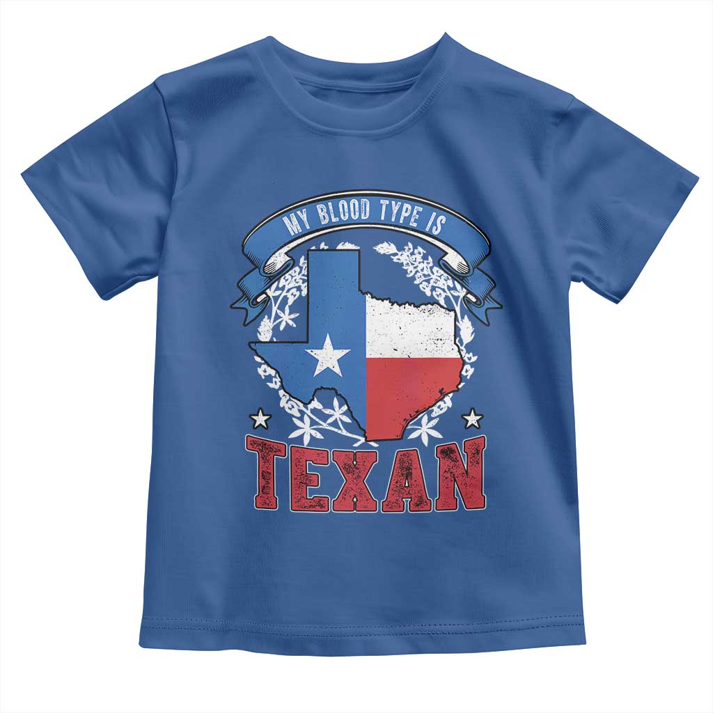 My Blood Types Is Texan Toddler T Shirt Proud American Texan TX Map Bluebonnet TS11 Royal Blue Print Your Wear