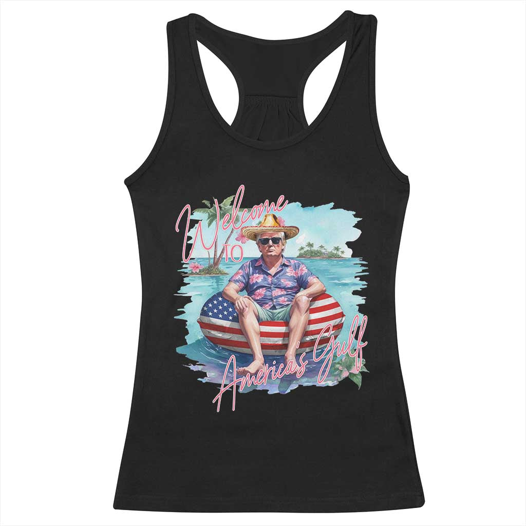 Funny Trump 2025 Welcome To America's Gulf Racerback Tank Top Trump Sombrero Hat TS11 Black Print Your Wear
