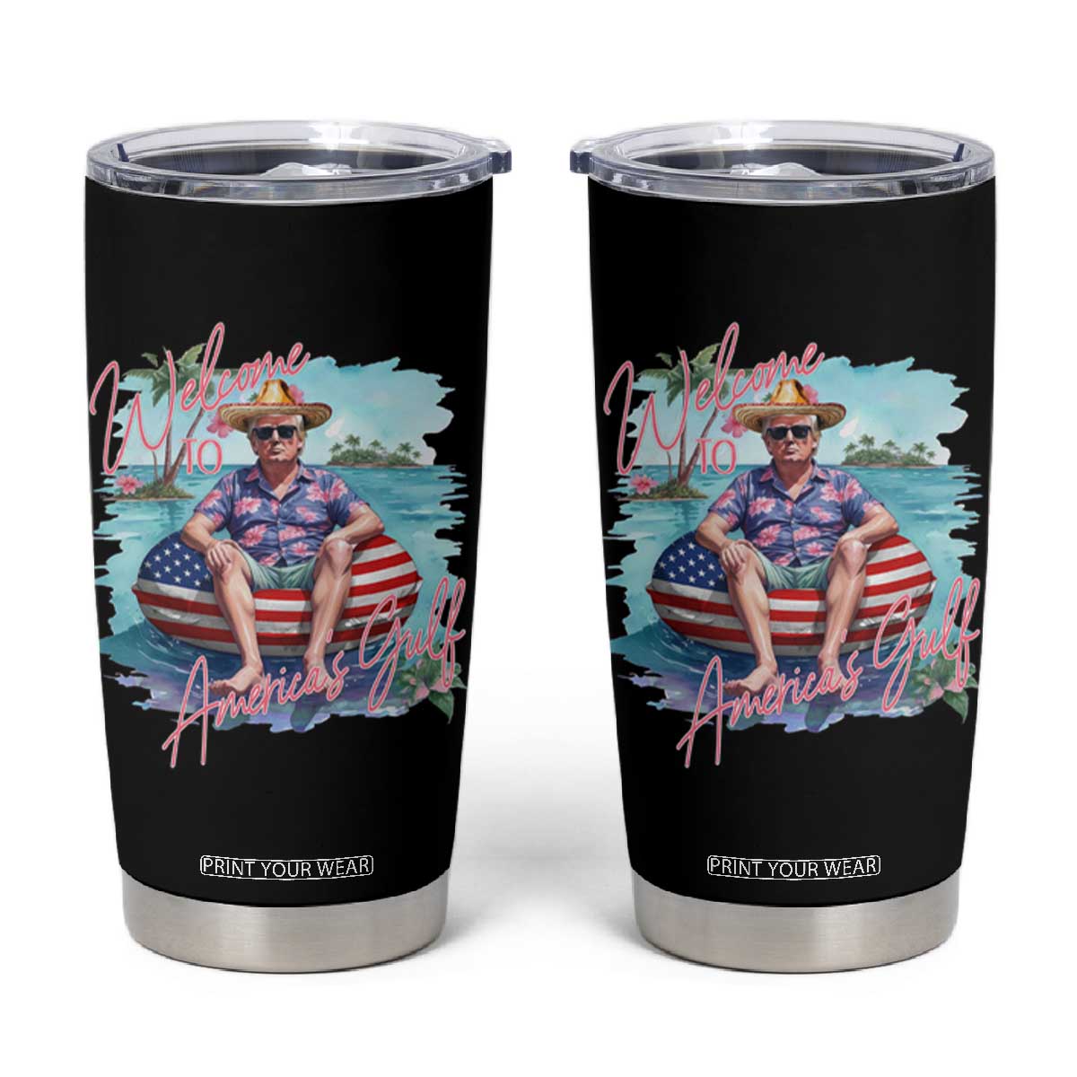 Funny Trump 2025 Welcome To America's Gulf Tumbler Cup Trump Sombrero Hat TS11 Black Print Your Wear