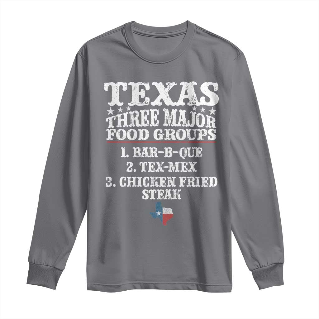 Proud American Texan Long Sleeve Shirt Texas Three Major Food Groups BBQ Tex Mex Chicken TS11 Charcoal Print Your Wear