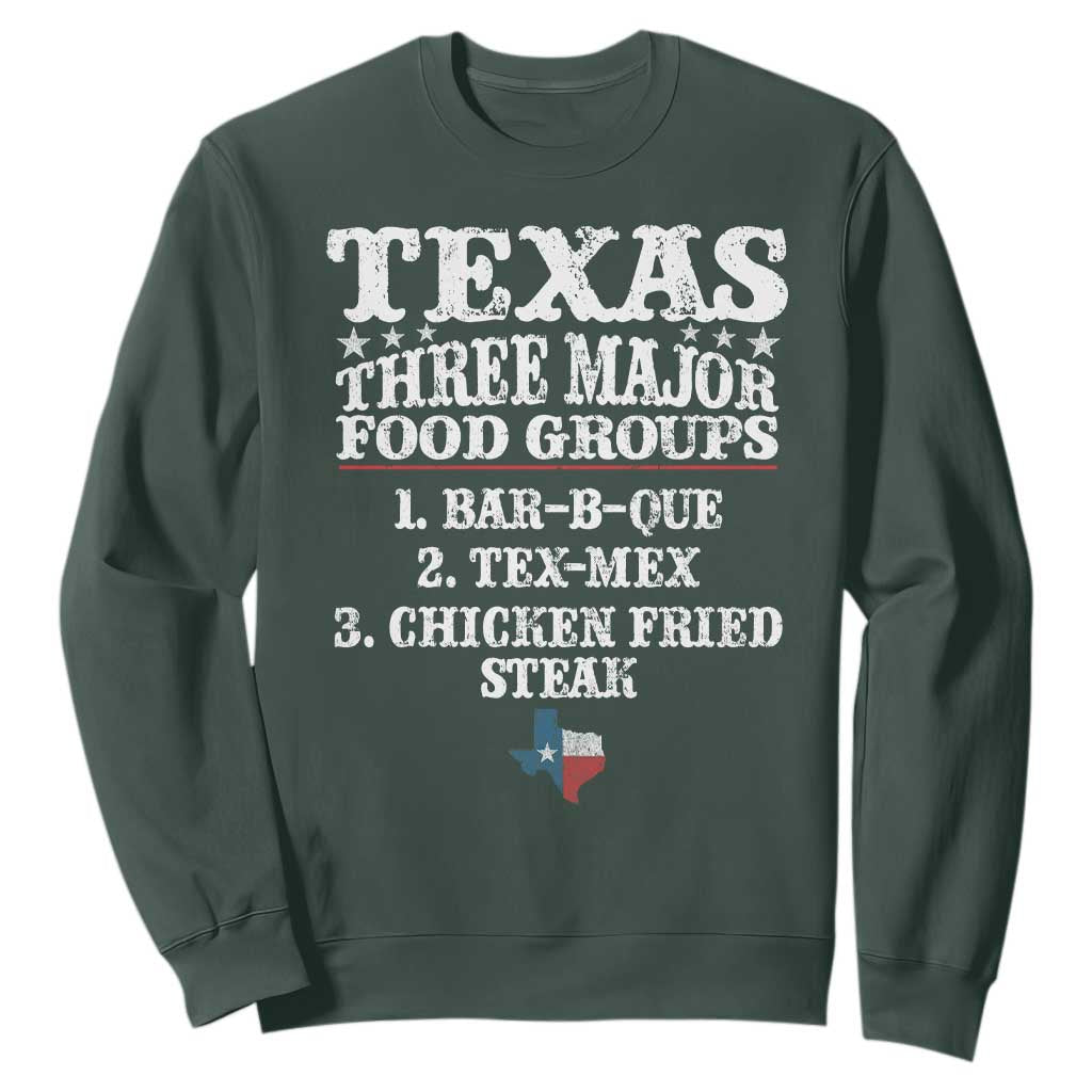 Proud American Texan Sweatshirt Texas Three Major Food Groups BBQ Tex Mex Chicken TS11 Dark Forest Green Print Your Wear