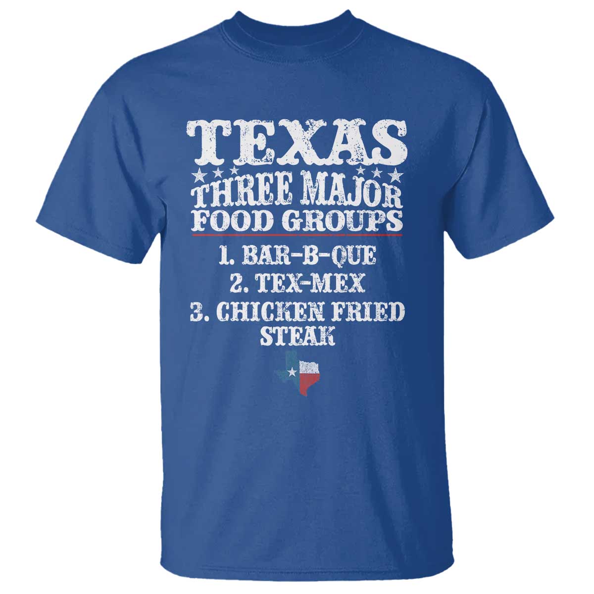 Proud American Texan T Shirt Texas Three Major Food Groups BBQ Tex Mex Chicken TS11 Royal Blue Print Your Wear