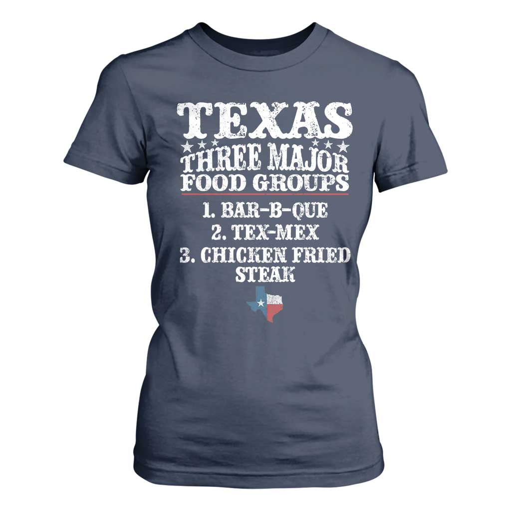 Proud American Texan T Shirt For Women Texas Three Major Food Groups BBQ Tex Mex Chicken TS11 Navy Print Your Wear