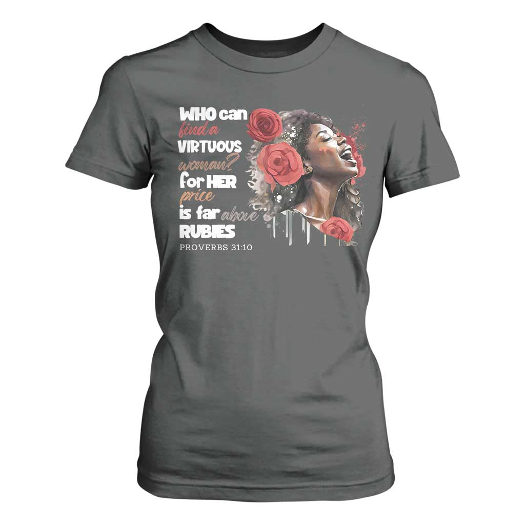 Christian African American T Shirt For Women Who Can Find A Virtuous Woman TS11 Dark Heather Print Your Wear