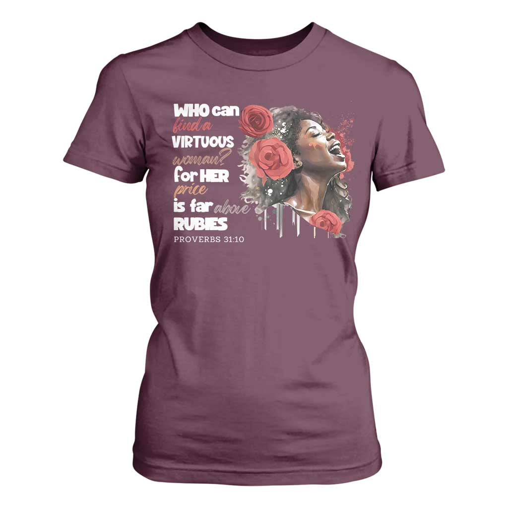 Christian African American T Shirt For Women Who Can Find A Virtuous Woman TS11 Maroon Print Your Wear