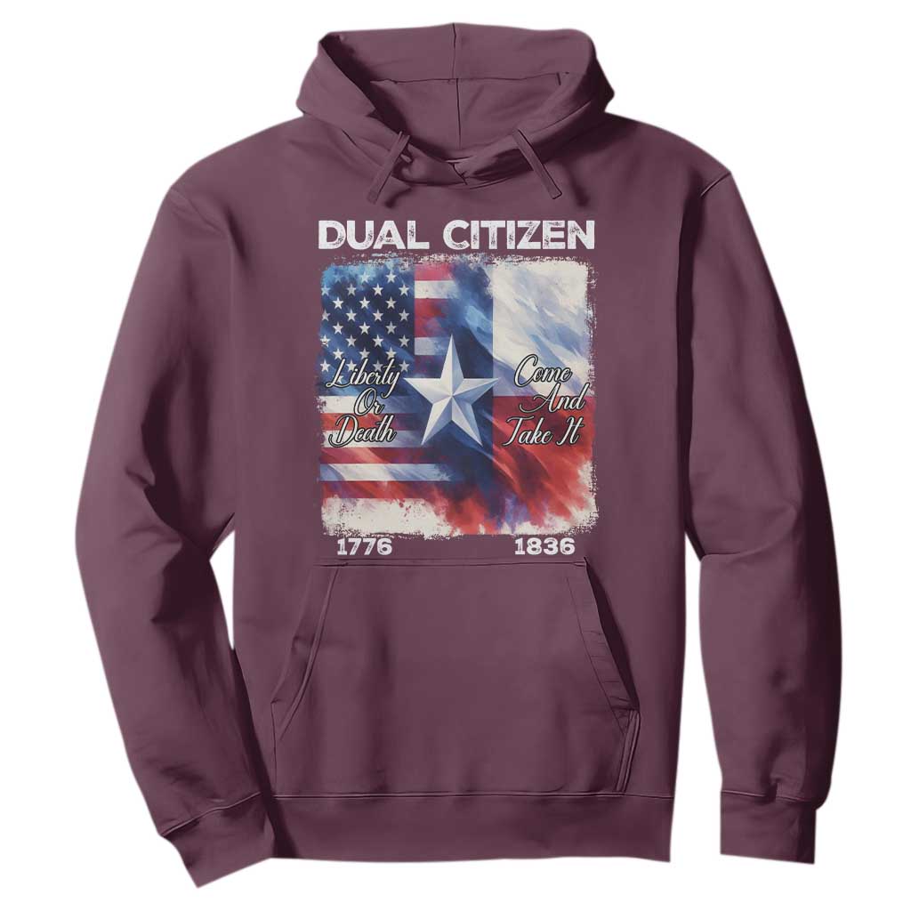 Proud American Texan Hoodie Dual Citizen Liberty Or Death Come And Take It TS11 Maroon Print Your Wear