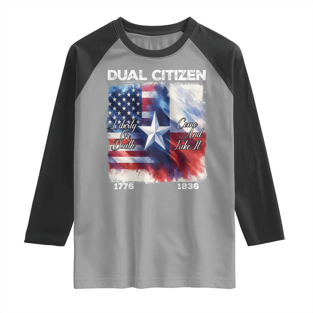 Proud American Texan Raglan Shirt Dual Citizen Liberty Or Death Come And Take It TS11 Sport Gray Black Print Your Wear