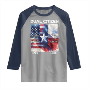 Proud American Texan Raglan Shirt Dual Citizen Liberty Or Death Come And Take It TS11 Sport Gray Navy Print Your Wear