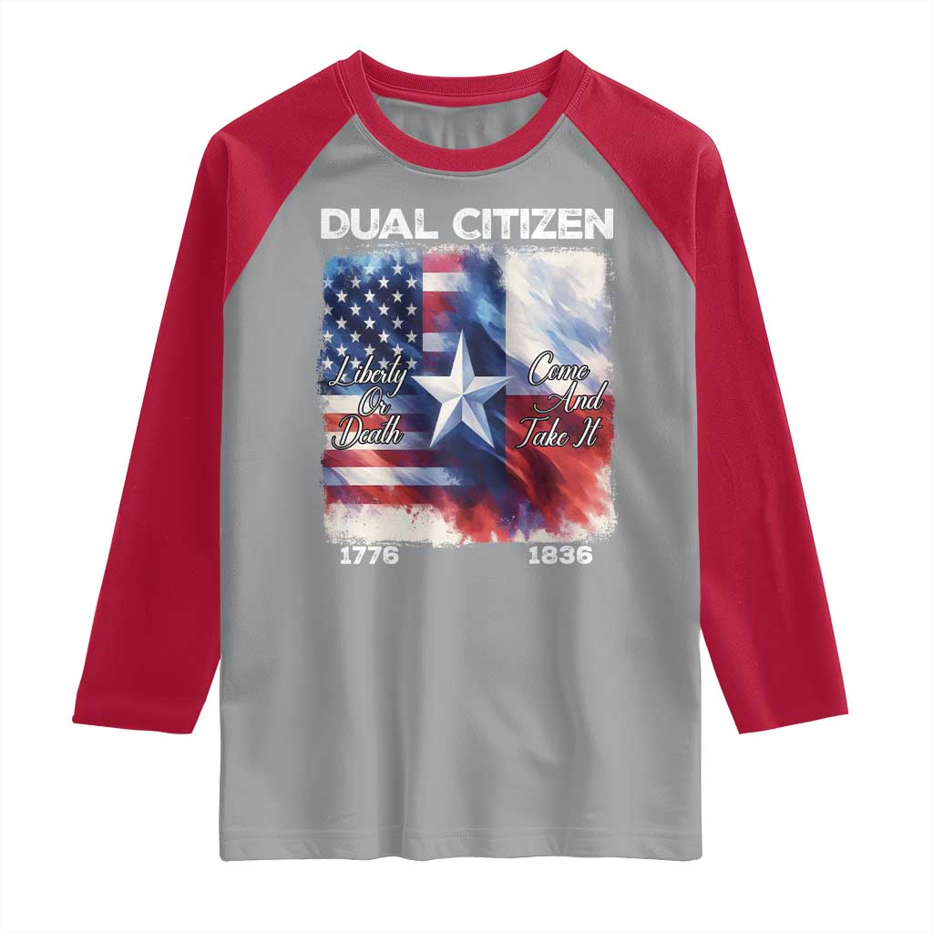 Proud American Texan Raglan Shirt Dual Citizen Liberty Or Death Come And Take It TS11 Sport Gray Red Print Your Wear