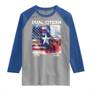 Proud American Texan Raglan Shirt Dual Citizen Liberty Or Death Come And Take It TS11 Sport Gray Royal Print Your Wear