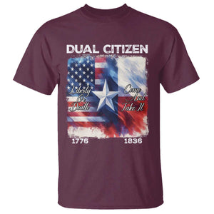 Proud American Texan T Shirt Dual Citizen Liberty Or Death Come And Take It TS11 Maroon Print Your Wear