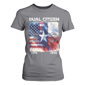 Proud American Texan T Shirt For Women Dual Citizen Liberty Or Death Come And Take It TS11 Charcoal Print Your Wear
