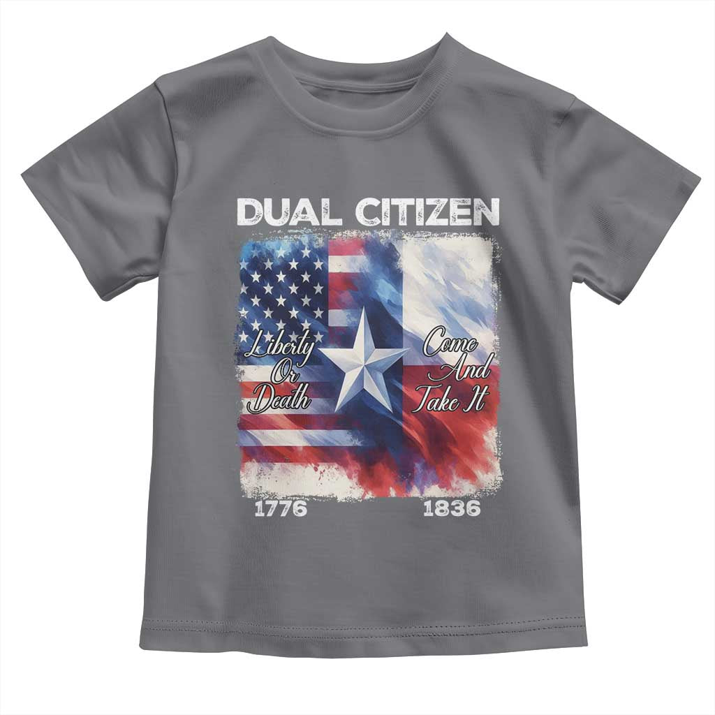 Proud American Texan Toddler T Shirt Dual Citizen Liberty Or Death Come And Take It TS11 Charcoal Print Your Wear