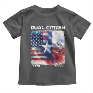 Proud American Texan Toddler T Shirt Dual Citizen Liberty Or Death Come And Take It TS11 Dark Heather Print Your Wear