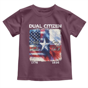 Proud American Texan Toddler T Shirt Dual Citizen Liberty Or Death Come And Take It TS11 Maroon Print Your Wear