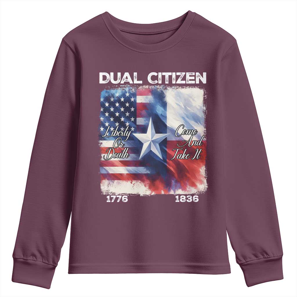 Proud American Texan Youth Sweatshirt Dual Citizen Liberty Or Death Come And Take It TS11 Maroon Print Your Wear