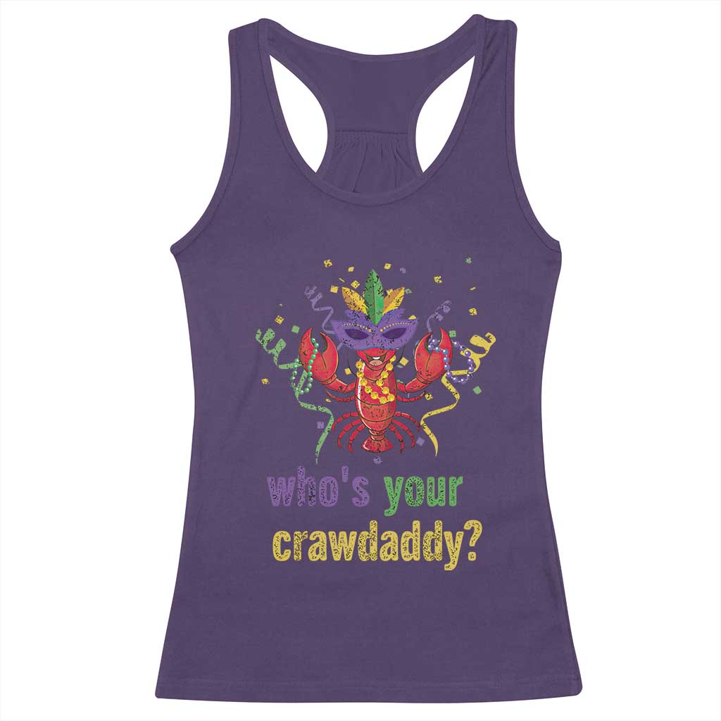 Funny Who's Your Crawdaddy Racerback Tank Top Crawfish Beads Mardi Gras TS11 Purple Print Your Wear