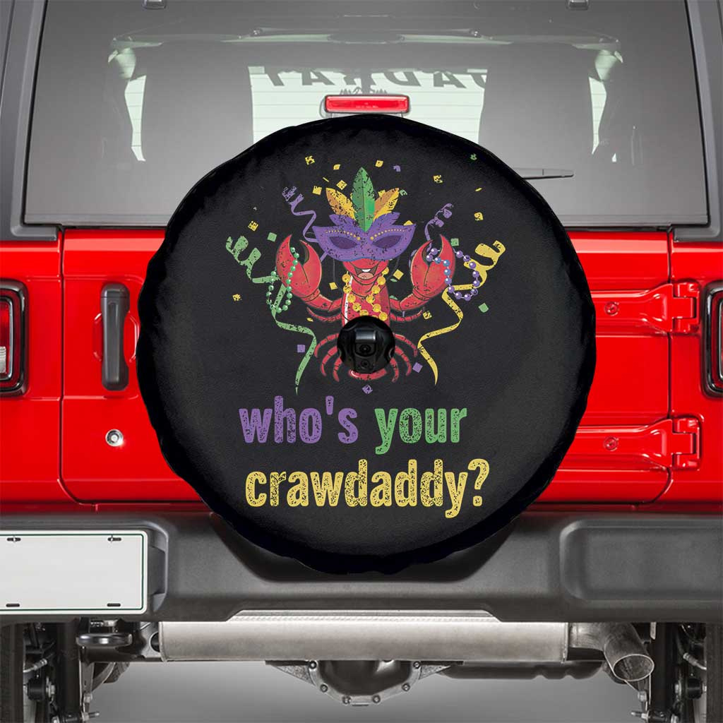 Funny Who's Your Crawdaddy Spare Tire Cover Crawfish Beads Mardi Gras TS11 Black Print Your Wear