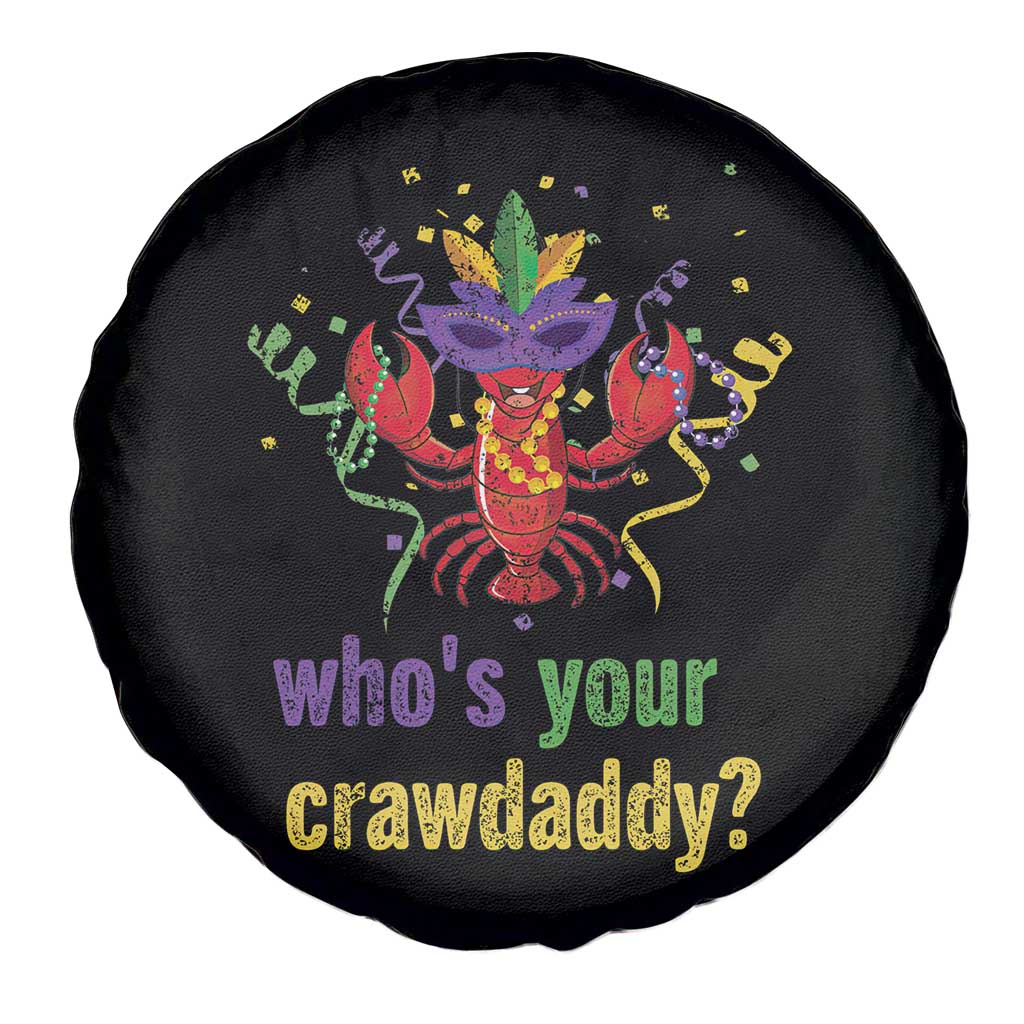 Funny Who's Your Crawdaddy Spare Tire Cover Crawfish Beads Mardi Gras TS11 Print Your Wear